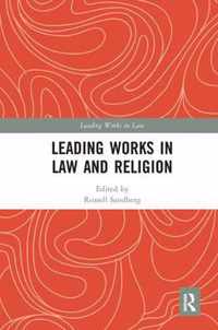 Leading Works in Law and Religion