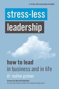 Stress-Less Leadership