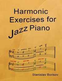 Harmonic Exercises for Jazz Piano