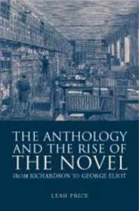 The Anthology and the Rise of the Novel