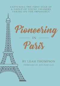 Pioneering In Paris
