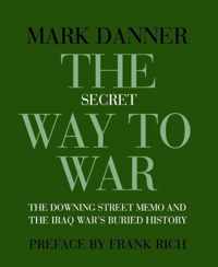 The Secret Way To War