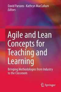 Agile and Lean Concepts for Teaching and Learning