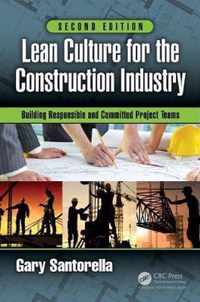 Lean Culture for the Construction Industry