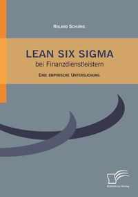 Lean Six Sigma bei Finanzdienstleistern