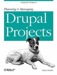 Planning and Managing Drupal Projects