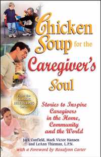 Chicken Soup for the Caregiver's Soul