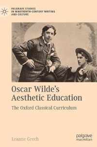 Oscar Wilde's Aesthetic Education