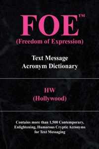 Foe (Freedom of Expression)