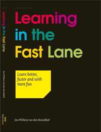 Learning in the Fast Lane