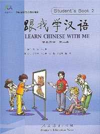 Learn Chinese with me 2. Students Book with CDs