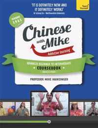 Learn Chinese with Mike Advanced Beginner to Intermediate Coursebook Seasons 3, 4 & 5