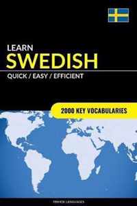 Learn Swedish - Quick / Easy / Efficient