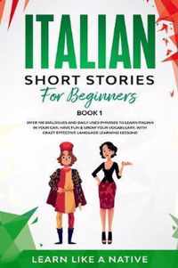 Italian Short Stories for Beginners Book 1