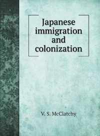 Japanese immigration and colonization