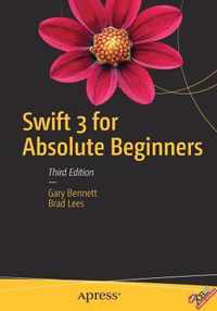 Swift 3 for Absolute Beginners