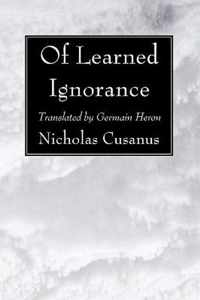 Of Learned Ignorance