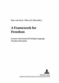 A Framework for Freedom