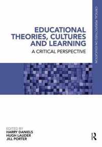 Educational Theories, Cultures and Learning