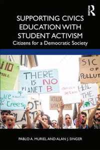 Supporting Civics Education with Student Activism