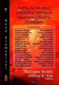 Fatty Acids & Oxidative Stress in Neuropsychiatric Disorders