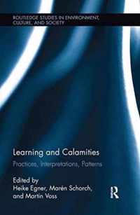 Learning and Calamities