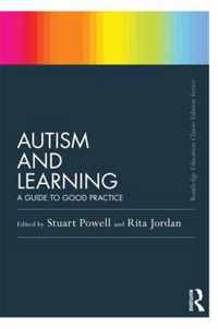 Autism and Learning (Classic Edition): A Guide to Good Practice