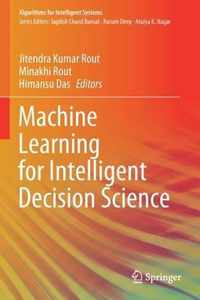 Machine Learning for Intelligent Decision Science