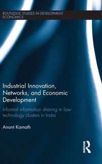 Industrial Innovation, Networks, and Economic Development