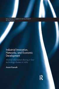 Industrial Innovation, Networks, and Economic Development