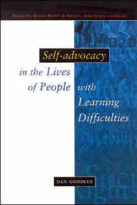 Self-Advocacy In The Lives Of People With Learning Difficulties