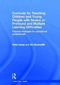 Curricula for Teaching Children and Young People with Severe or Profound and Multiple Learning Difficulties