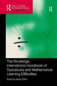 The Routledge International Handbook of Dyscalculia and Mathematical Learning Difficulties