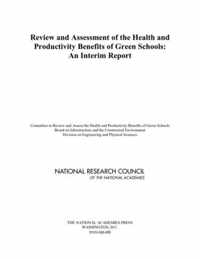 Review and Assessment of the Health and Productivity Benefits of Green Schools