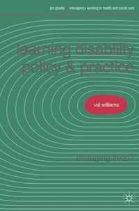 Learning Disability Policy and Practice