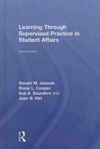 Learning Through Supervised Practice in Student Affairs