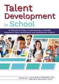 Talent Development in School