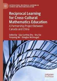 Reciprocal Learning for Cross-Cultural Mathematics Education