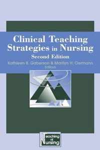 Clinical Teaching Strategies in Nursing