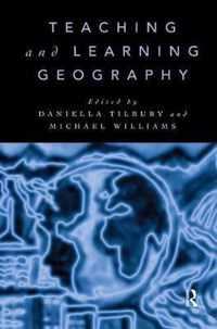 Teaching and Learning Geography