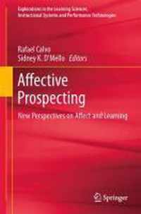 New Perspectives on Affect and Learning Technologies