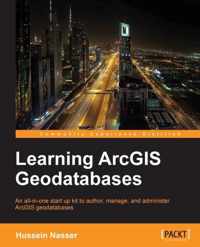 Learning ArcGIS Geodatabase