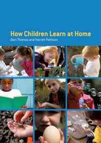 How Children Learn At Home