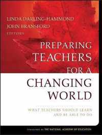 Preparing Teachers for a Changing World