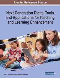 Next Generation Digital Tools and Applications for Teaching and Learning Enhancement