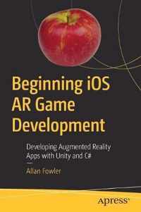 Beginning iOS AR Game Development