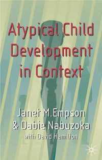 Atypical Child Development in Context