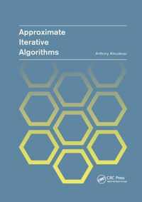 Approximate Iterative Algorithms