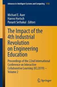 The Impact of the 4th Industrial Revolution on Engineering Education: Proceedings of the 22nd International Conference on Interactive Collaborative Le