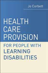 Health Care Provision and People with Learning Disabilities